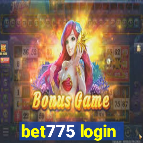 bet775 login
